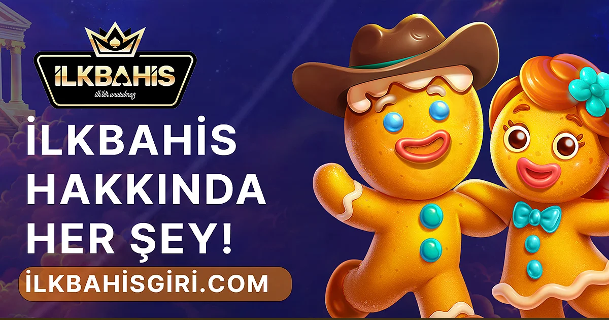 İlkBahis İlkbahis Hakkında Her Şey Rehberi İlkBahis İlkbahis Hakkında Her Şey Rehberi - İlkBahis rehber görseli